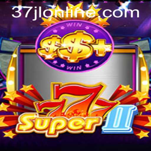 Discover the Exciting World of Super777II: A Comprehensive Guide to This Thrilling Game